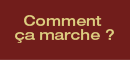 comment ca marche